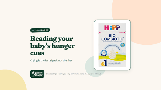 How to Know if Baby Is Hungry: Reading Hunger Cues - Organic Formula Europe